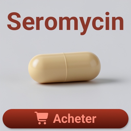 Seromycin